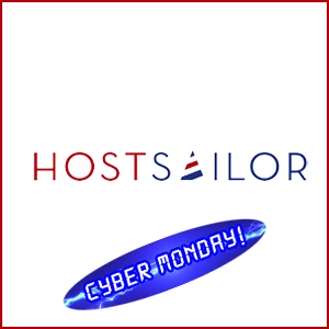HostSailor のサイバーマンデー スペシャルは、お得な情報が盛りだくさん！（512MB 年間 12 ドル、e3 Dedi 月額 32.76 ドル！）