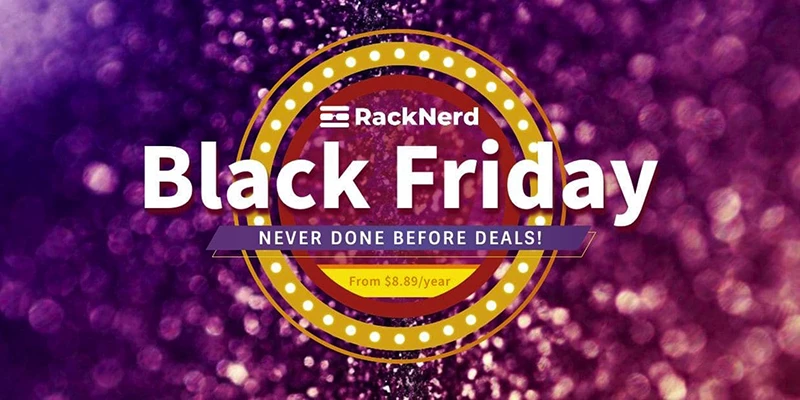 RackNerdが真のブラックフライデーオファーをお届けします！9つの拠点でKVM VPSを年間8.89ドルから！AMD Ryzen NVMe Windows VPSもご用意！
