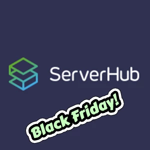 ServerHub のブラックフライデー オファーには 50TB 帯域幅の割引が含まれています! (ロサンゼルス/ダラス/その他の地域の E3 は月額 27 ドルから!)